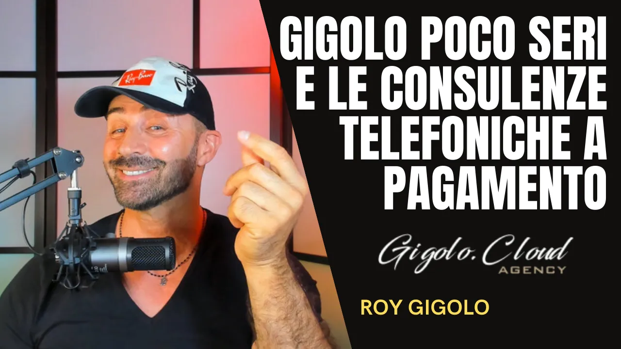 Gigolo poco seri e le consulenze telefoniche a pagamento